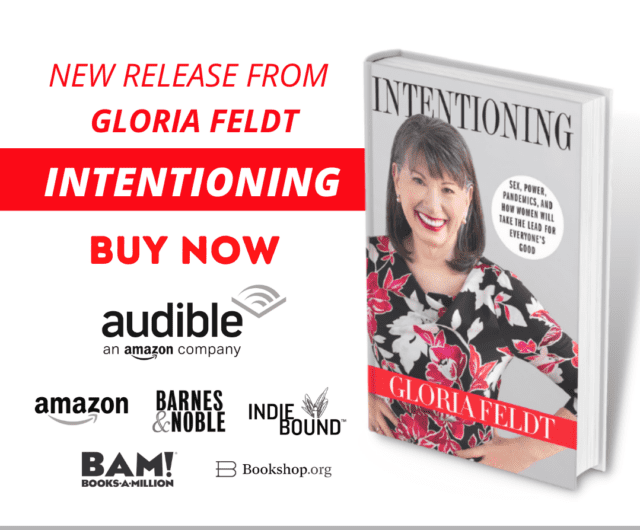Intentioning by Gloria Feldt, Buy at Amazon, Listen on Audible